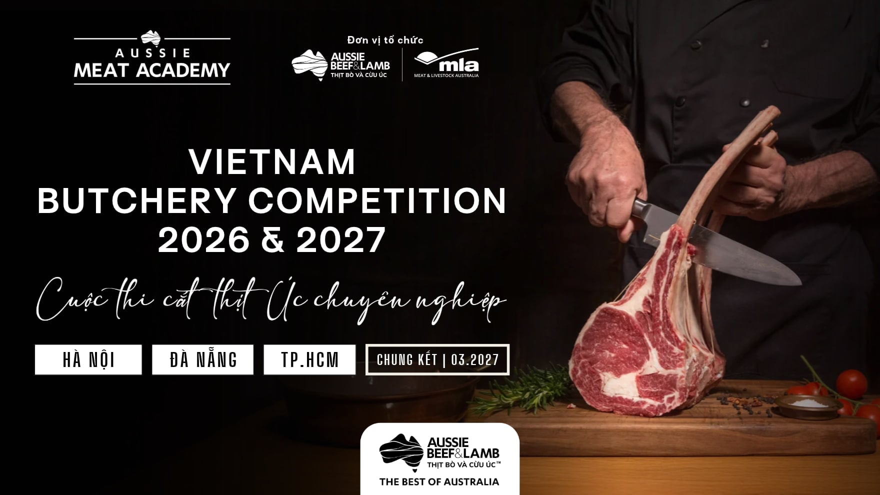 CUỘC THI CẮT THỊT ÚC CHUYÊN NGHIỆP KHU VỰC VIỆT NAM 2026 & 2027
